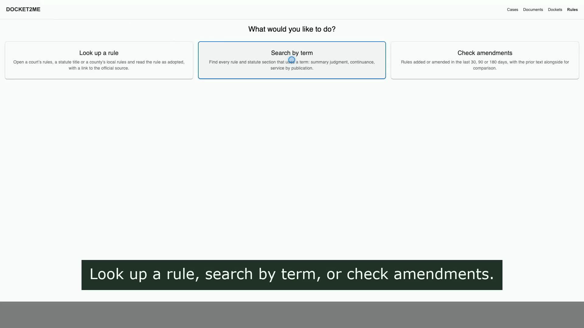 DOCKET2ME Rules Explorer showing the three starting choices